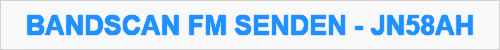 BANDSCAN FM SENDEN - JN58AH